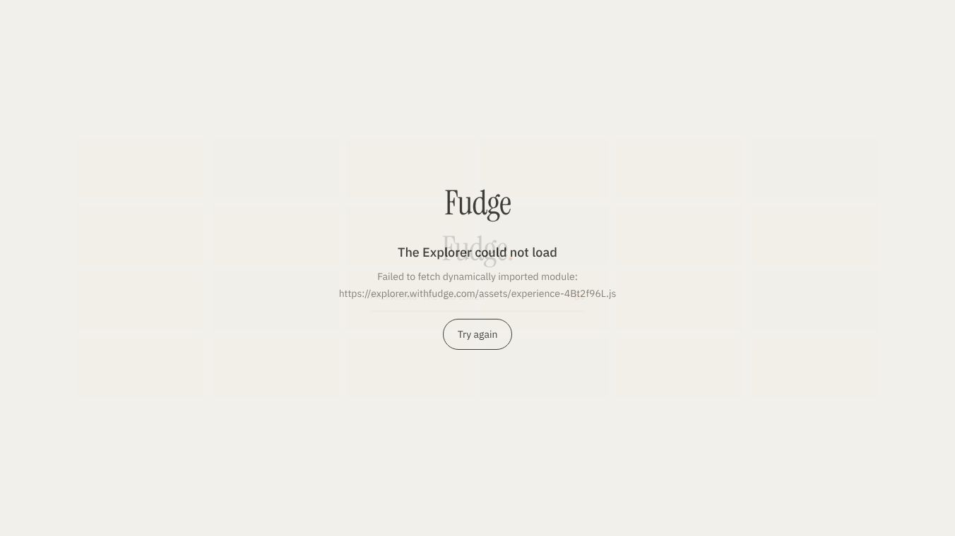 Fudge Explorer