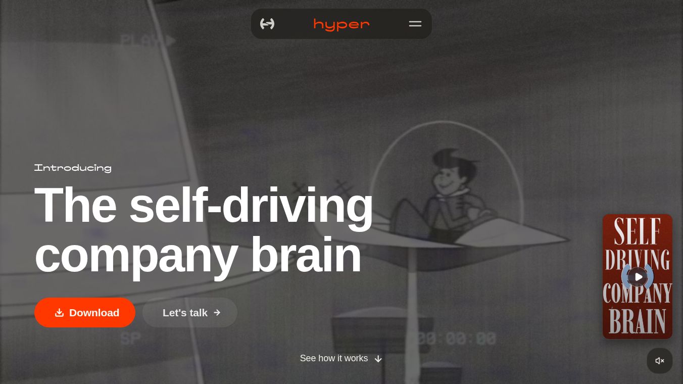 Hyper: Self-driving Company Brain