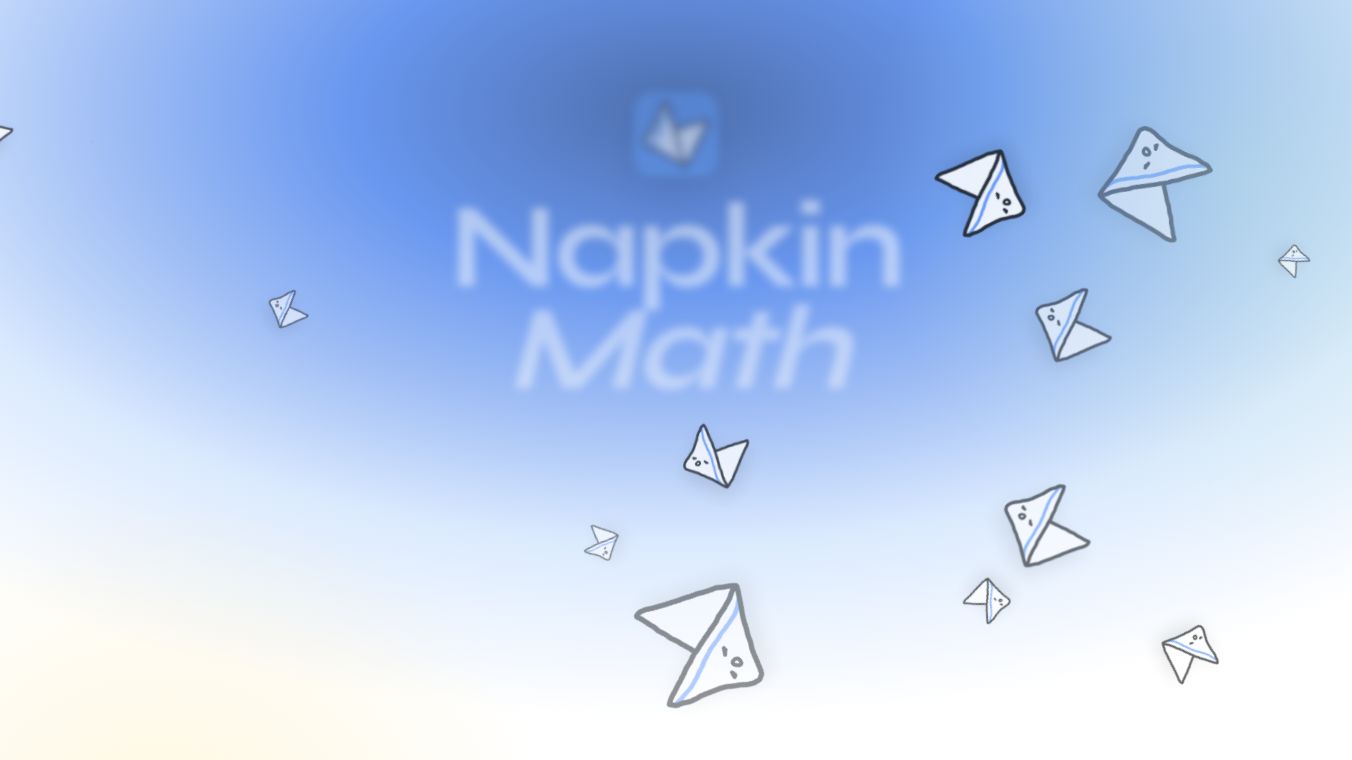 Napkin Math