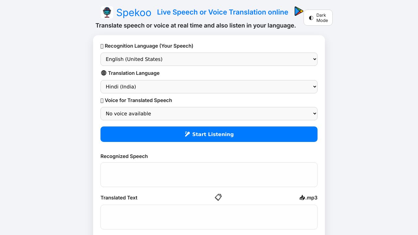 Speech translate and listen own Language