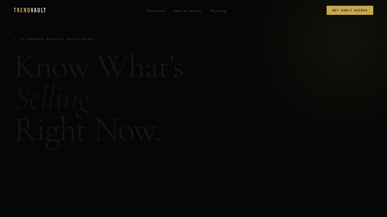 TrendVault — Find What's Selling now
