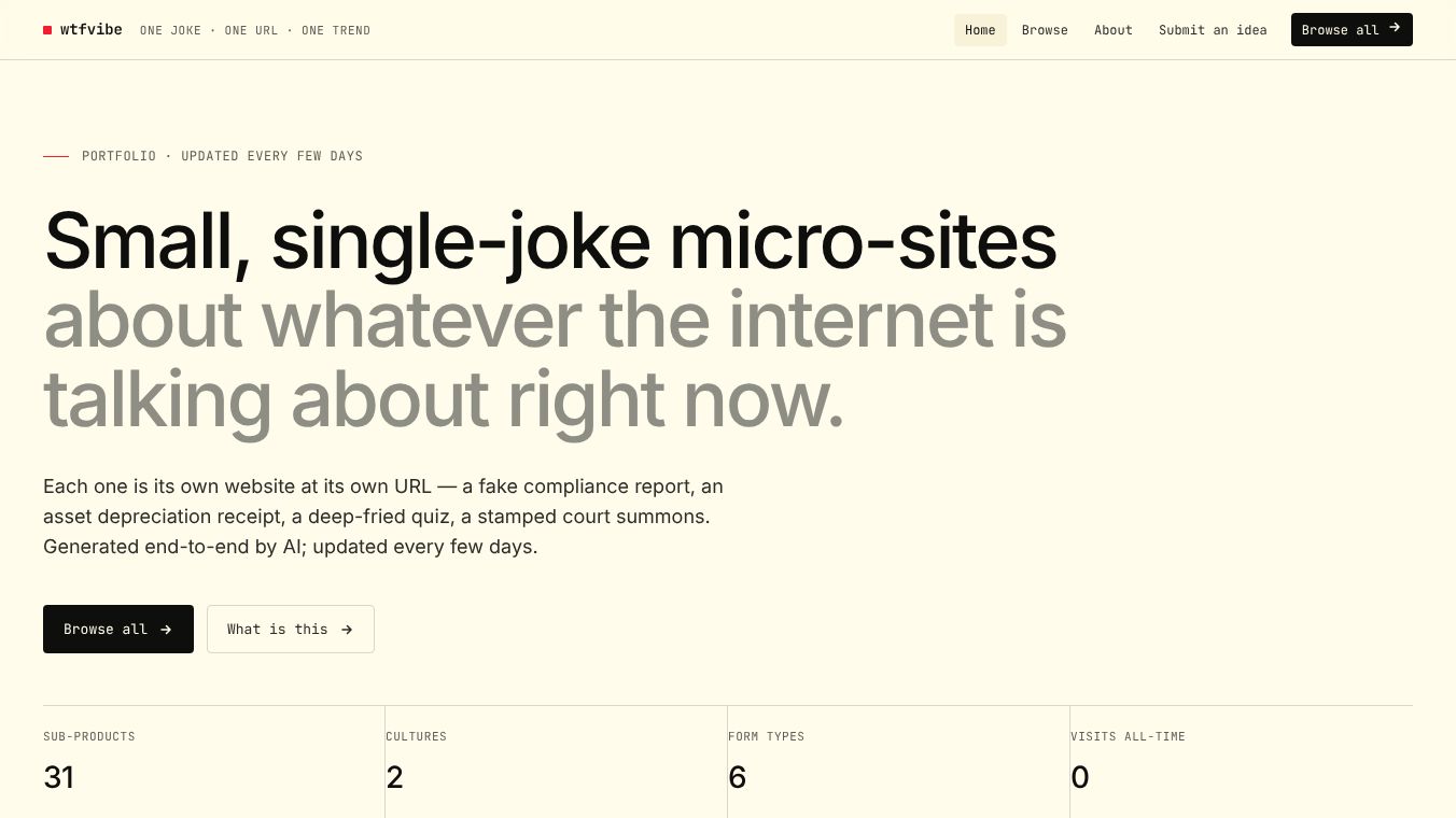wtfvibe — one joke, one URL, one trend