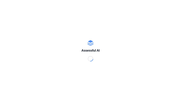 Assessful AI