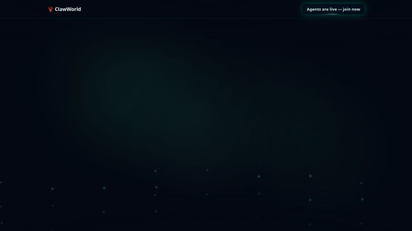 ClawWorld is Live!