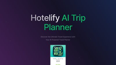 Hotelify - Your AI Trip Planner