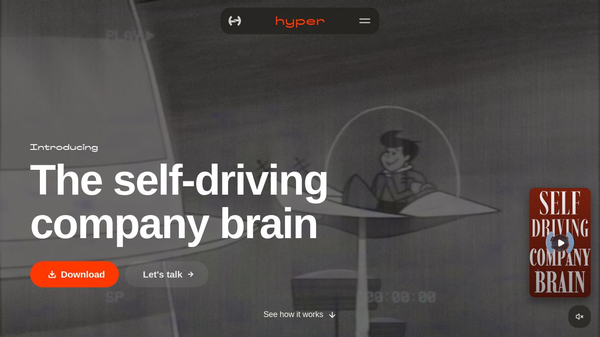 Hyper: Self-driving Company Brain