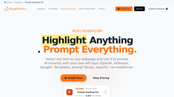 Prompt Anything Pro by PlugMonkey