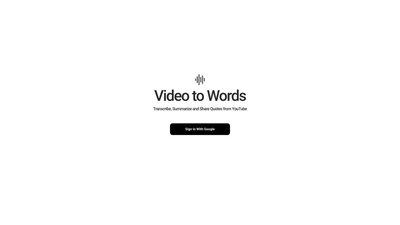 Video to Words