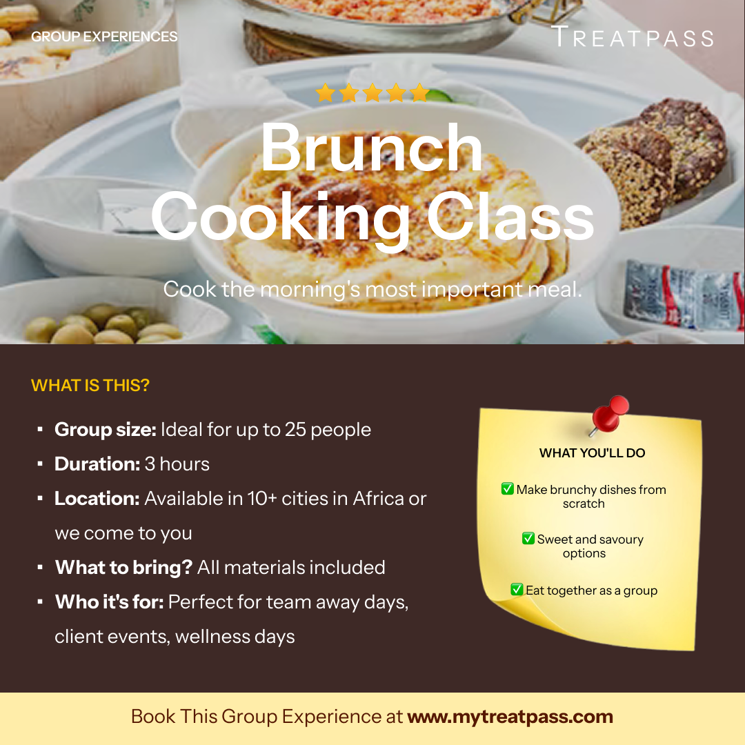 Brunch Cooking Class group experience – TreatPass Africa
