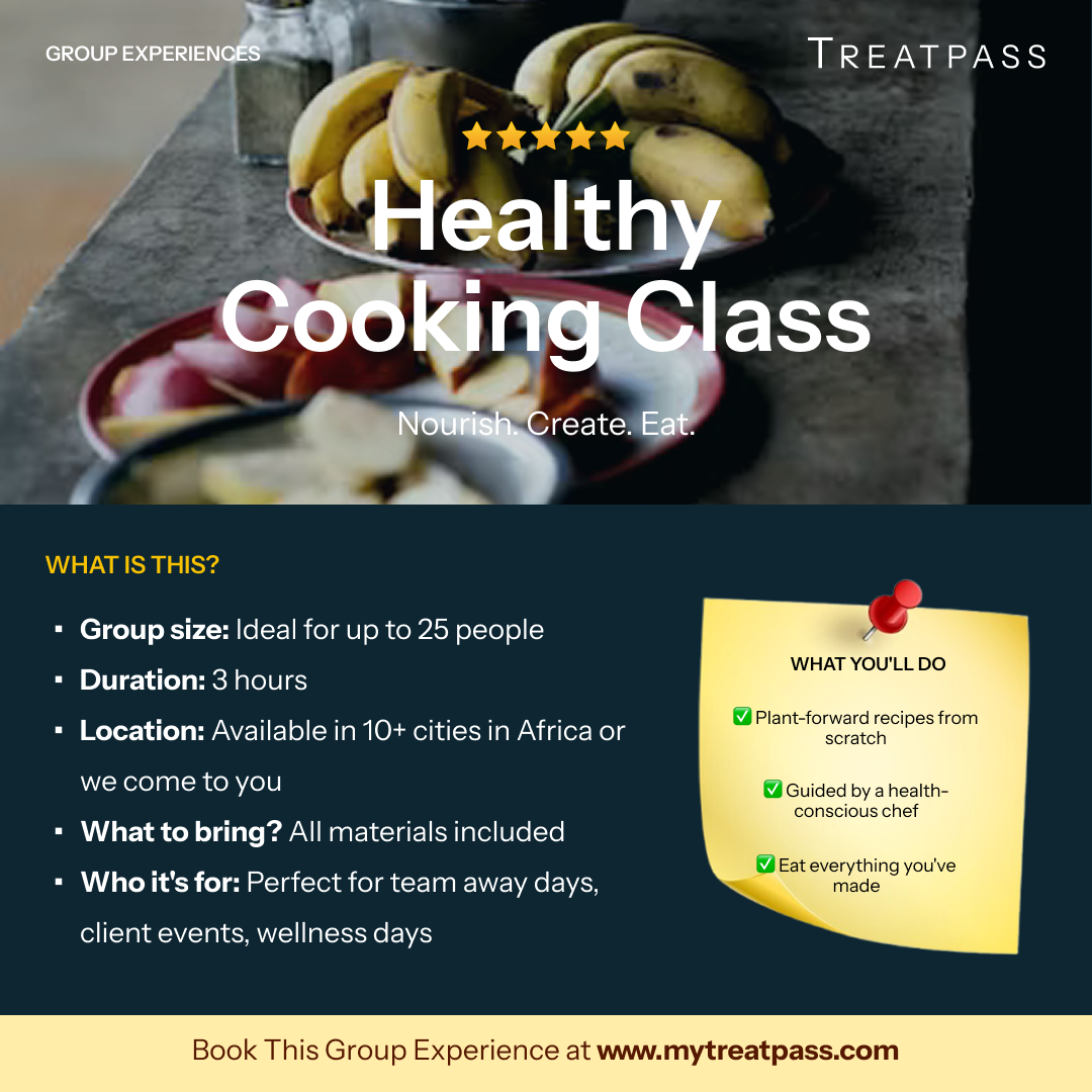 Healthy Cooking Class group experience – TreatPass Africa