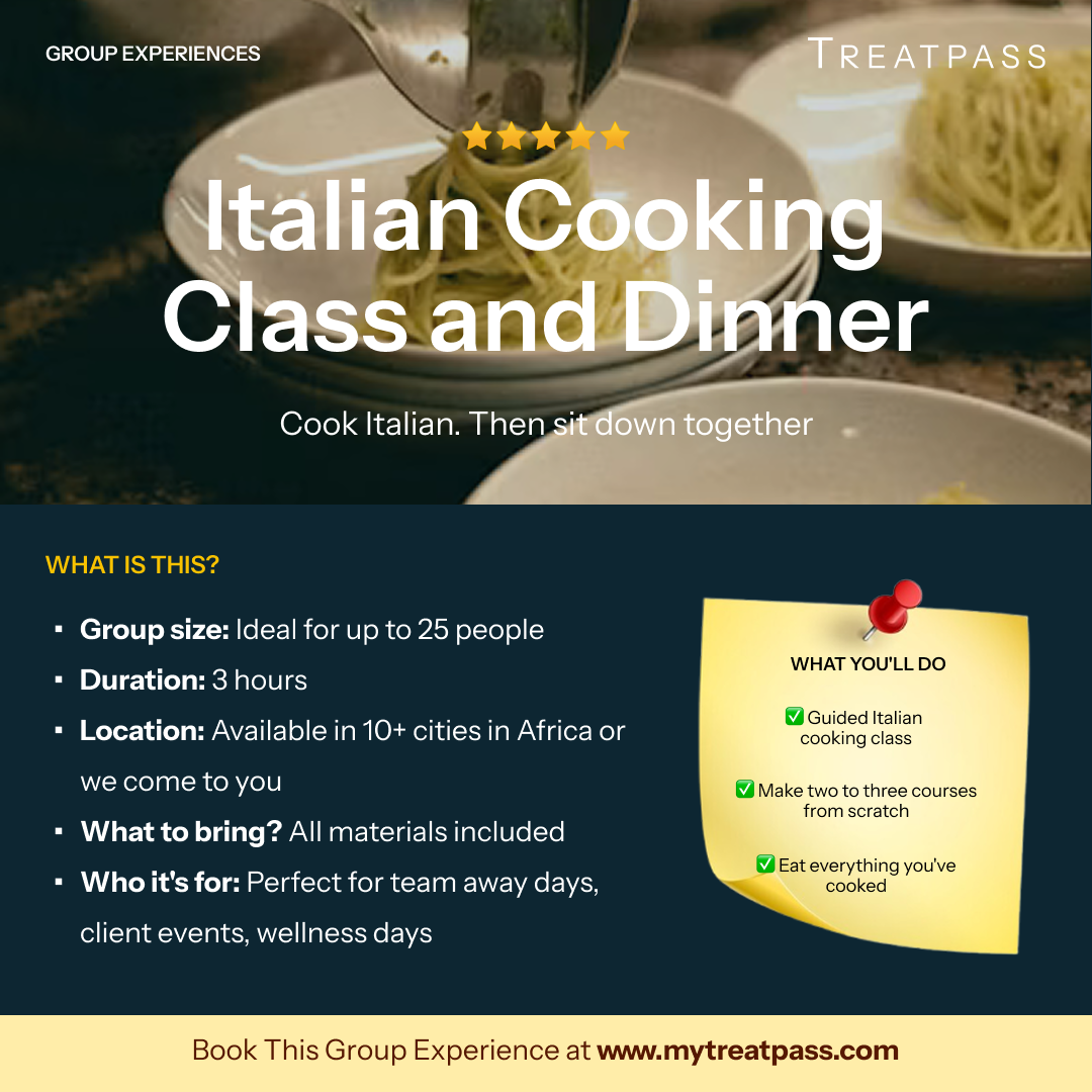 Italian Cooking Class and Dinner group experience – TreatPass Africa