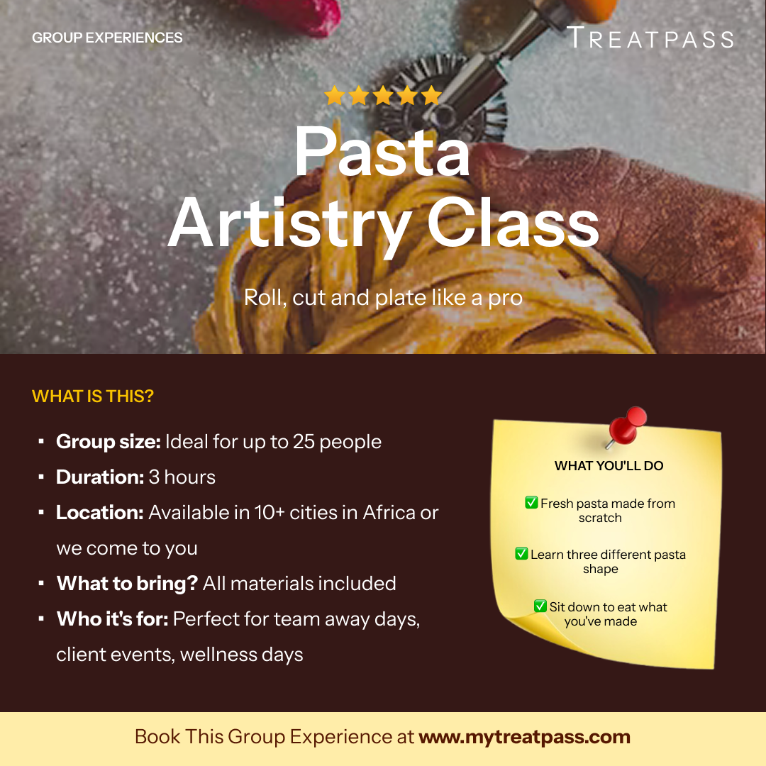 Pasta Artistry Class group experience – TreatPass Africa