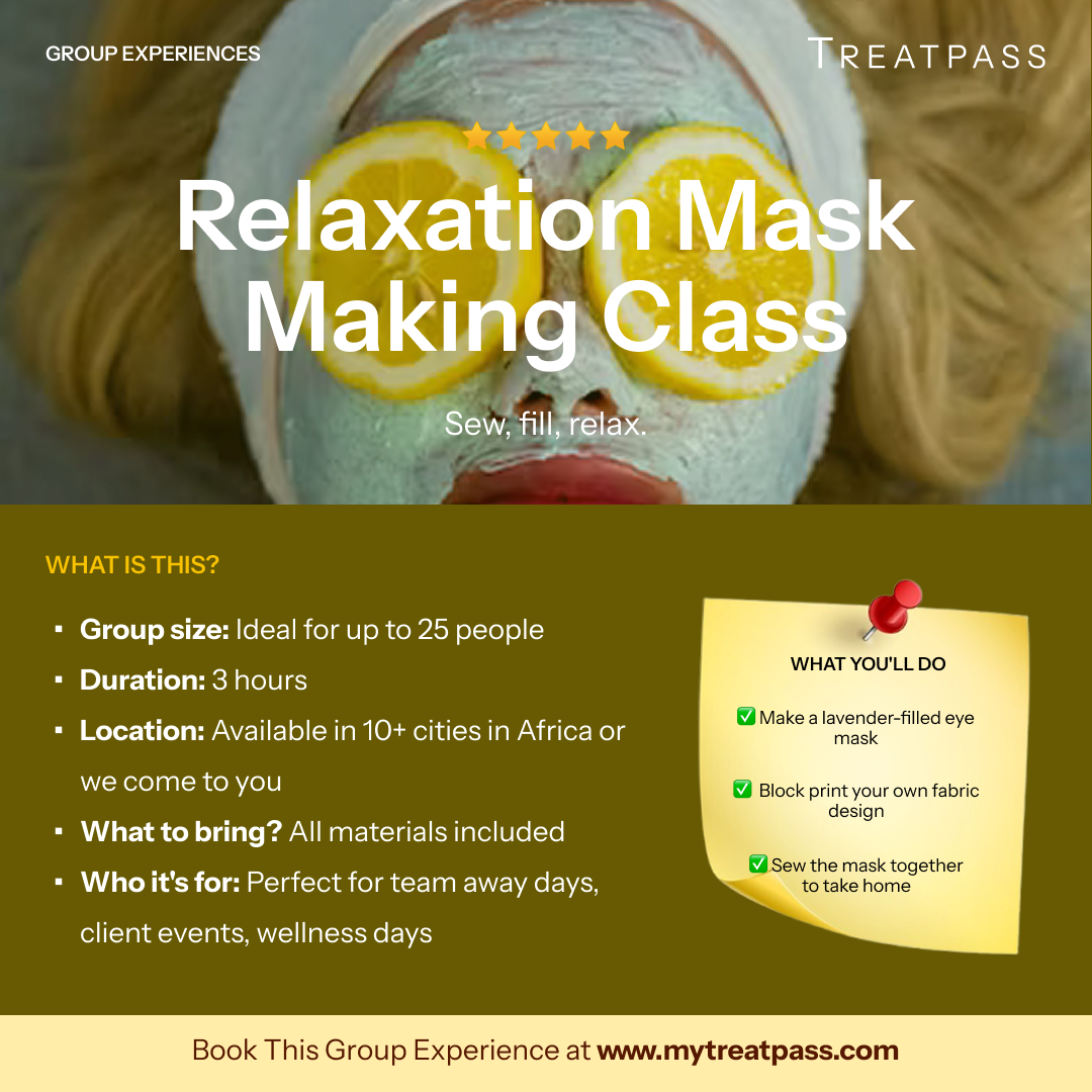 Relaxation Mask Making Class group experience – TreatPass Africa