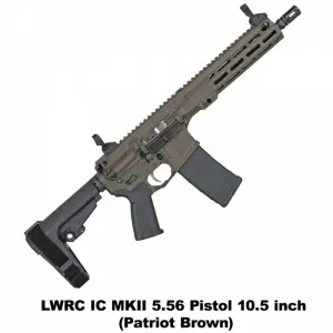 LWRC IC MKII 10.5" 5.56 NATO PISTOL PATRIOT BROWN (ICMKIIP5PBC10SBA3)
